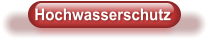 Hochwasserschutz